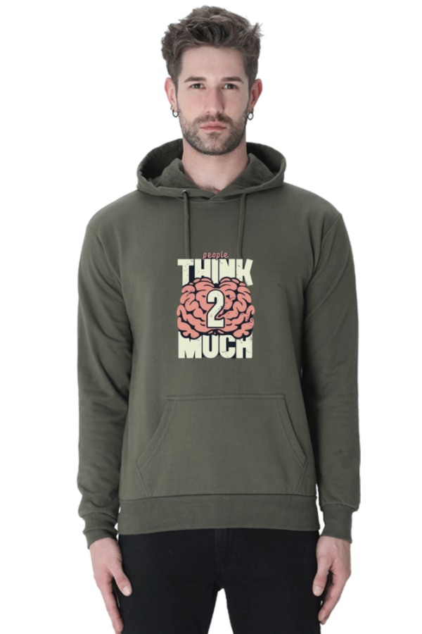 "People Think Too Much Cotton Hooded Sweatshirt – Make a Statement" - Image 5