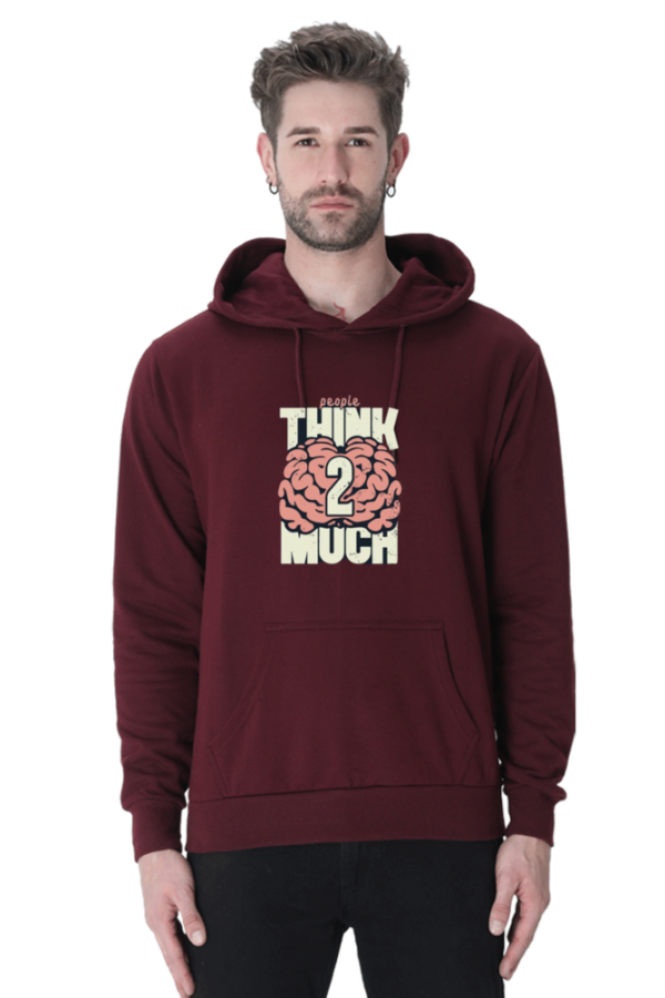 "People Think Too Much Cotton Hooded Sweatshirt – Make a Statement" - Image 6