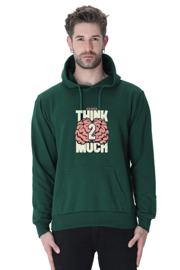"People Think Too Much Cotton Hooded Sweatshirt – Make a Statement" - Image 8